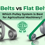 V-Belts vs Flat Belts: Which Pulley System is Best for Agricultural Machinery?